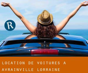 Location de Voitures à Avrainville (Lorraine)