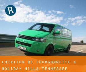 Location de Fourgonnette à Holiday Hills (Tennessee)
