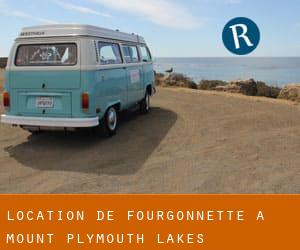 Location de Fourgonnette à Mount Plymouth Lakes