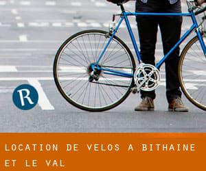 Location de Vélos à Bithaine-et-le-Val