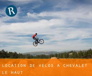 Location de Vélos à Chevalet-le-Haut