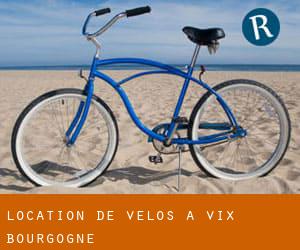 Location de Vélos à Vix (Bourgogne)