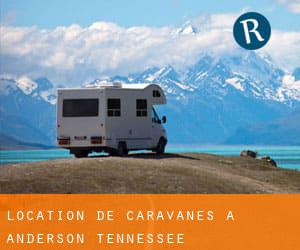 Location de Caravanes à Anderson (Tennessee)