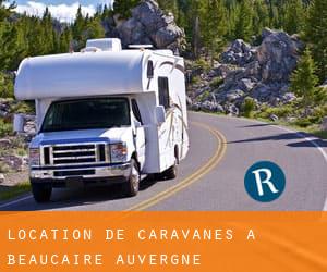 Location de Caravanes à Beaucaire (Auvergne)