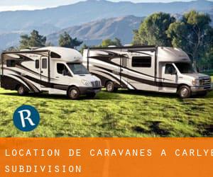 Location de Caravanes à Carlye Subdivision