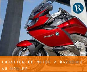 Location de Motos à Bazoches-au-Houlme