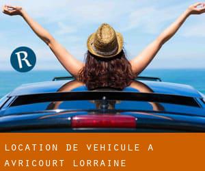 Location de véhicule à Avricourt (Lorraine)