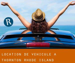 Location de véhicule à Thornton (Rhode Island)