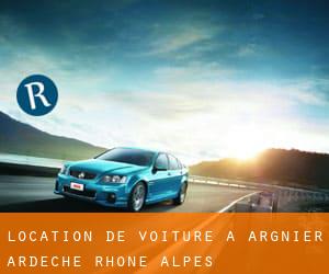 location de voiture à Argnier (Ardèche, Rhône-Alpes)