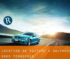location de voiture à Gulfwood (Knox, Tennessee)